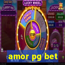 amor pg bet